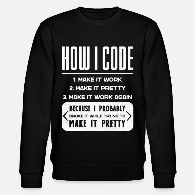 Programmeur, Code, Nerd, Programmation - Sweat bio CHANGER Stanley/Stella Unisexe - noir