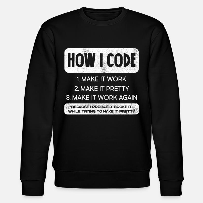 Programmeur, Code, Nerd, Programmation - Sweat bio CHANGER Stanley/Stella Unisexe - noir