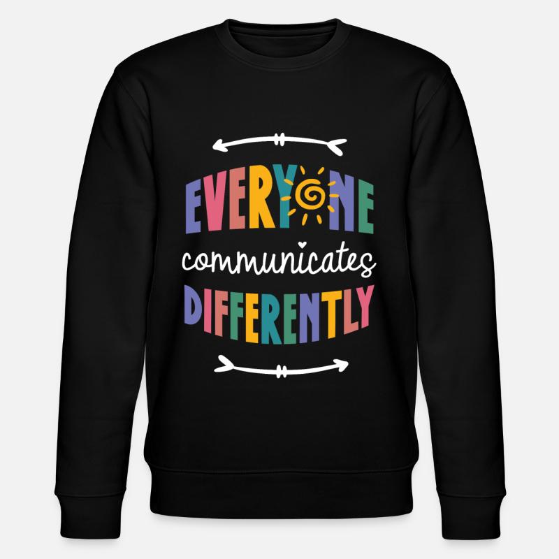 Autism communication, autism awareness - Stanley/Stella CHANGER Unisex Organic Sweatshirt - black