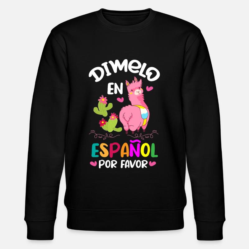 Spanischlehrer, Spanisch Unterrichten - Stanley/Stella Unisex Bio-Sweatshirt CHANGER  - Schwarz
