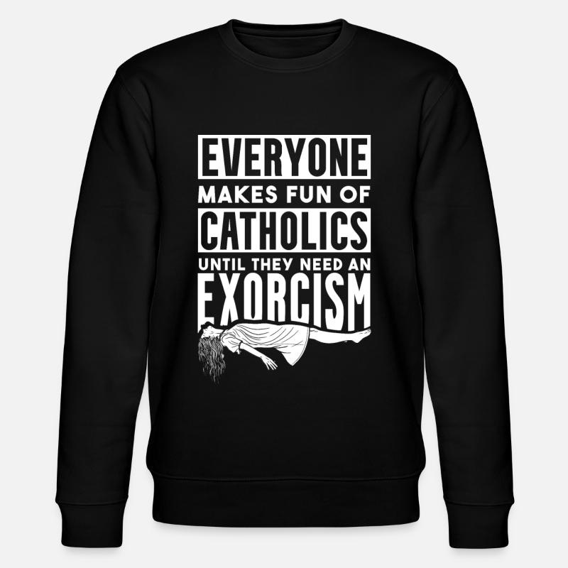 Katholiken, Kirche, Exorzismus - Stanley/Stella Unisex Bio-Sweatshirt CHANGER  - Schwarz
