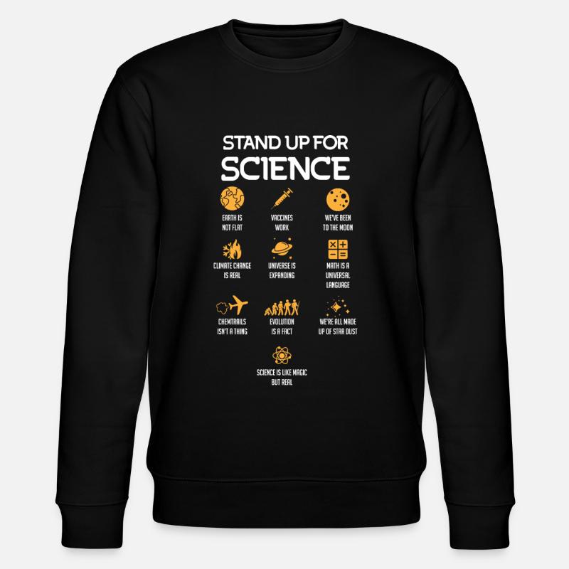 Défendez la science, la science - Sweat bio CHANGER Stanley/Stella Unisexe - noir