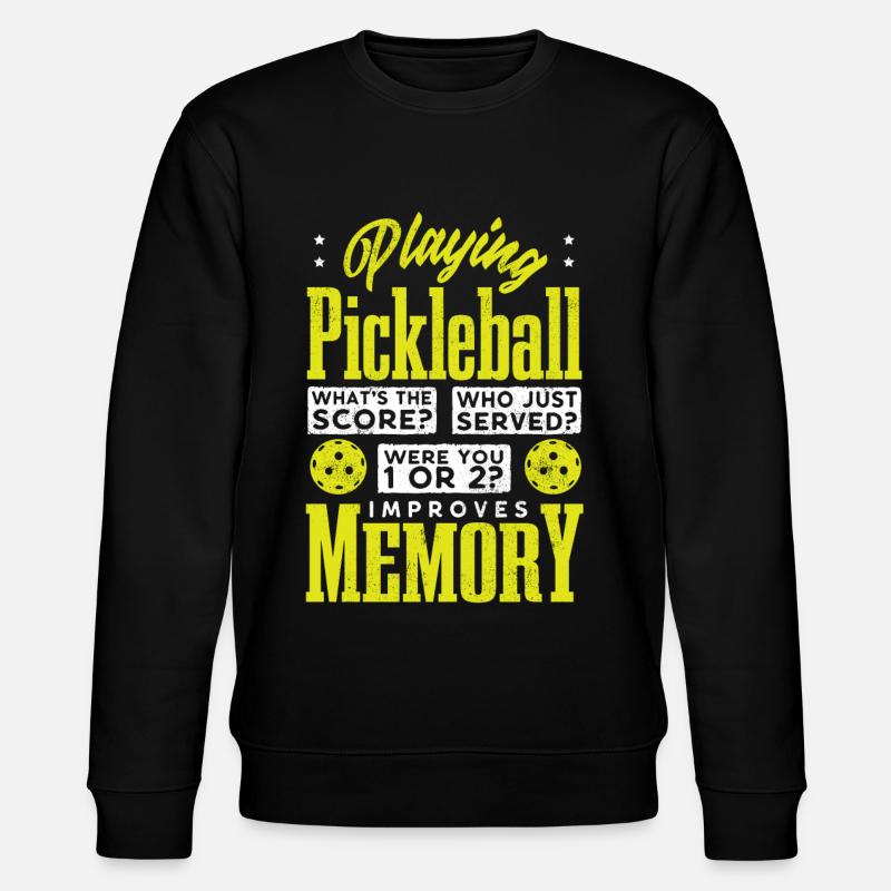 Playing Pickleball improves memory - Stanley/Stella CHANGER Unisex Organic Sweatshirt - black