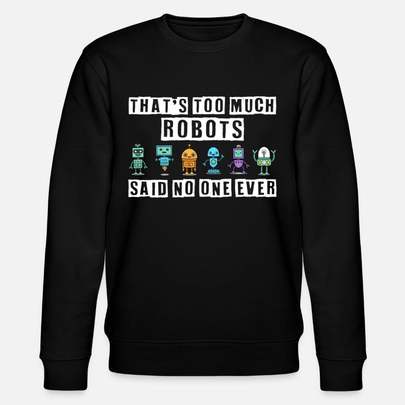 Robotique, constructeurs de robots - Sweat bio CHANGER Stanley/Stella Unisexe - noir