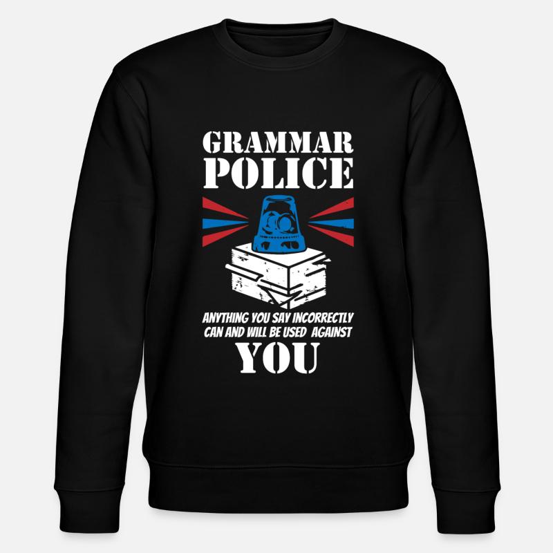 Grammatikpolizei - Englischlehrer - Stanley/Stella Unisex Bio-Sweatshirt CHANGER  - Schwarz