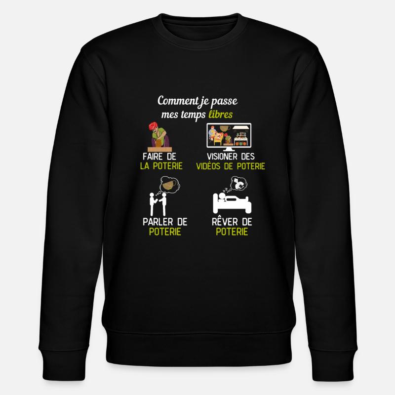 Töpfern Freizeit Töpfern Geschenk Töpfer - Stanley/Stella Unisex Bio-Sweatshirt CHANGER  - Schwarz