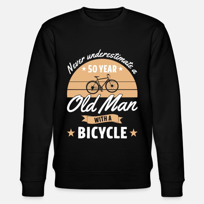 Never underestimate a 50 year old man with bicycle - Stanley/Stella Unisex Bio-Sweatshirt CHANGER - Schwarz