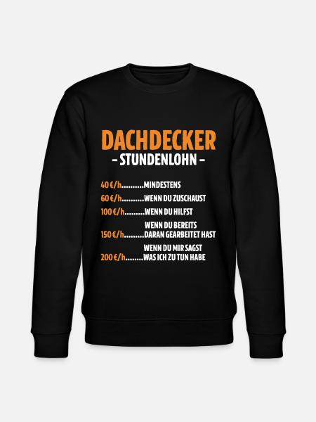 Dachdecker Stundenlohn - Stanley/Stella Unisex Bio-Sweatshirt CHANGER - Schwarz