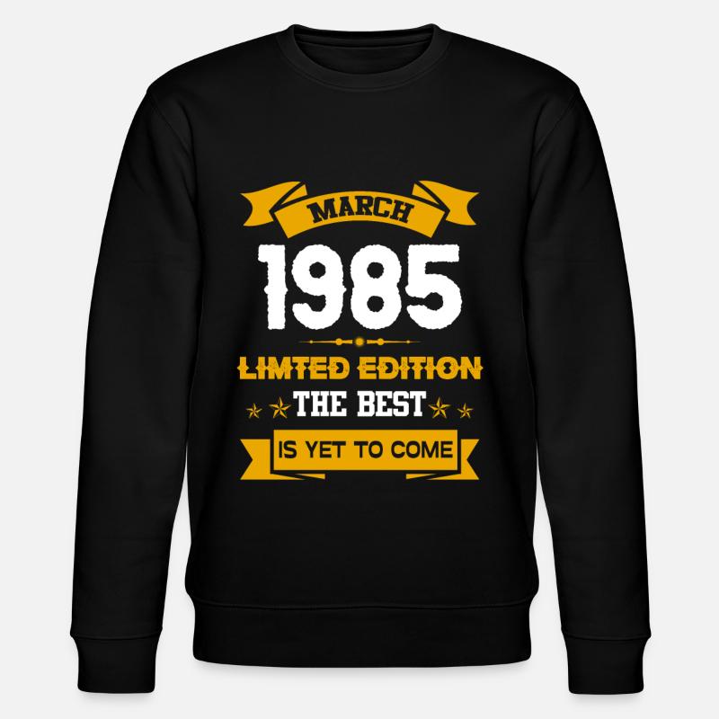 March 1985 Birthday present - Stanley/Stella CHANGER Unisex Organic Sweatshirt - black
