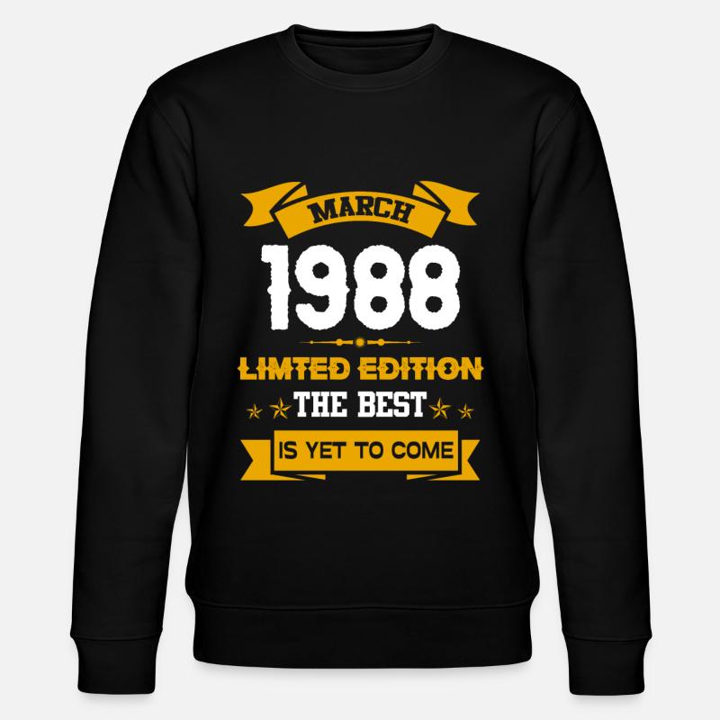 Mars 1988 Cadeau d’anniversaire - Sweat bio CHANGER Stanley/Stella Unisexe - noir