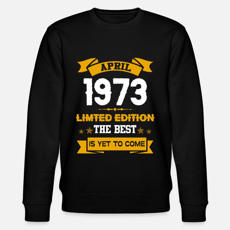 Avril 1973 Cadeau d’anniversaire - Sweat bio CHANGER Stanley/Stella Unisexe - noir