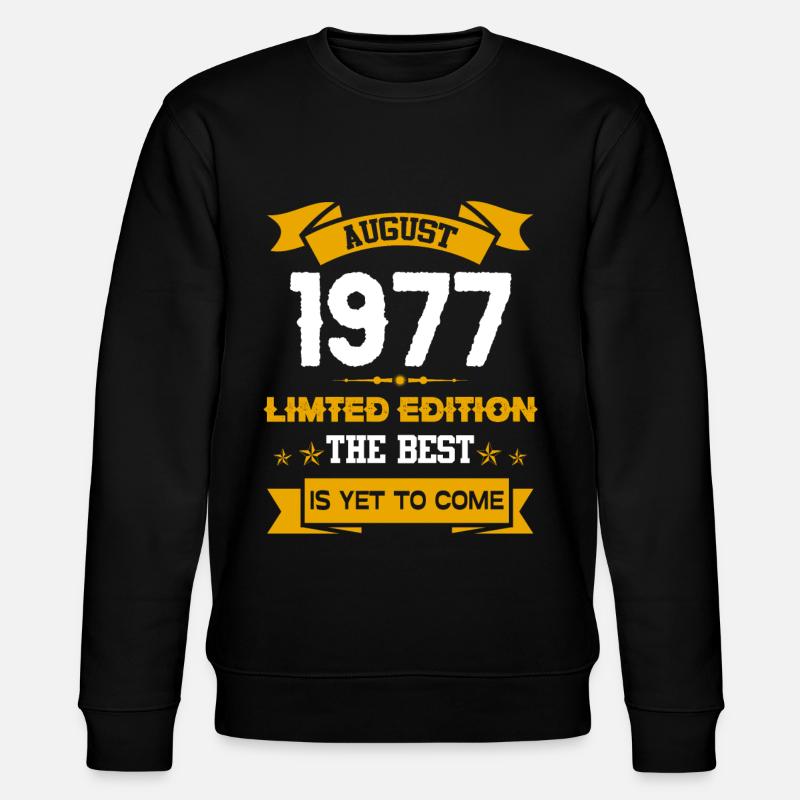 Août 1977 Cadeau d’anniversaire - Sweat bio CHANGER Stanley/Stella Unisexe - noir