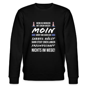 Norddeutsch Fischkopp Nordsee Geschenkidee Norden - Stanley/Stella Unisex Bio-Sweatshirt CHANGER  - Schwarz - Vorne - Nik (191cm) & Marisol (170cm)