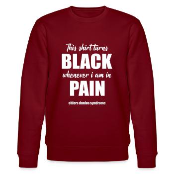 Ehlers Danlos Syndrom EDS Sprüche - Stanley/Stella Unisex Bio-Sweatshirt CHANGER  - Burgunderrot - Vorne - Nik (191cm) & Marisol (170cm)