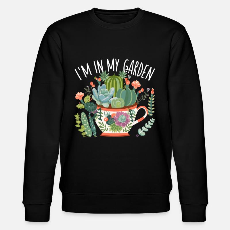 Succulents Funny Saying - Stanley/Stella CHANGER Unisex Organic Sweatshirt - black