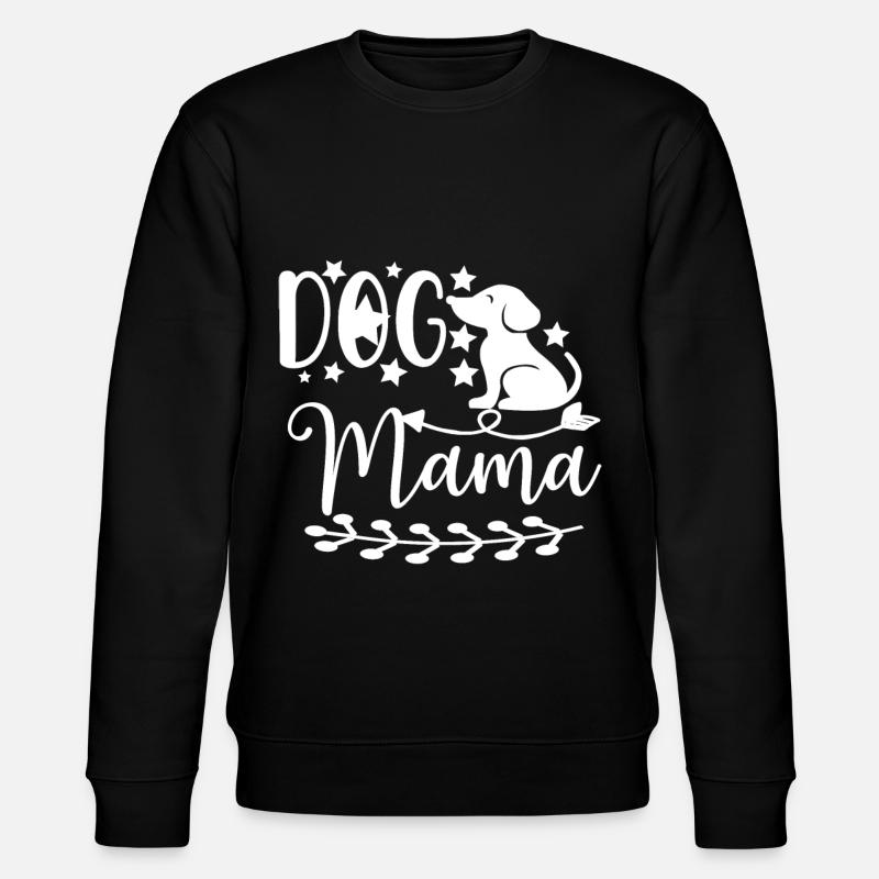 Maman chienne - - Sweat bio CHANGER Stanley/Stella Unisexe - noir