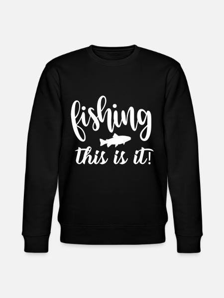 Fishing That's it - - Stanley/Stella CHANGER Unisex Organic Sweatshirt - black