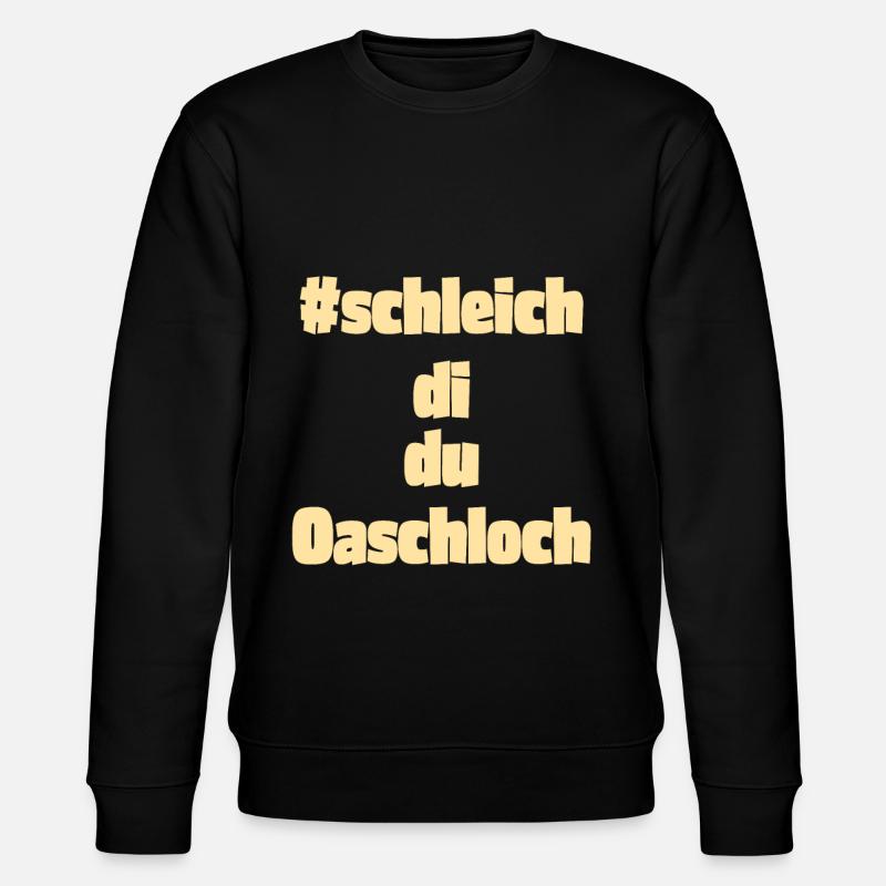 Schleich di, du Oaschloch - Stanley/Stella Unisex Bio-Sweatshirt CHANGER  - Schwarz