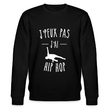 JE PEUX PAS J'AI HIP HOP - HUMOUR - BREAK DANCE - Sweat bio CHANGER Stanley/Stella Unisexe - noir - Devant - Nik (191cm) & Marisol (170cm)