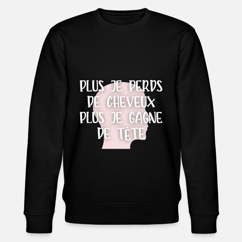 plus je perds de cheveux - Sweat bio CHANGER Stanley/Stella Unisexe - noir