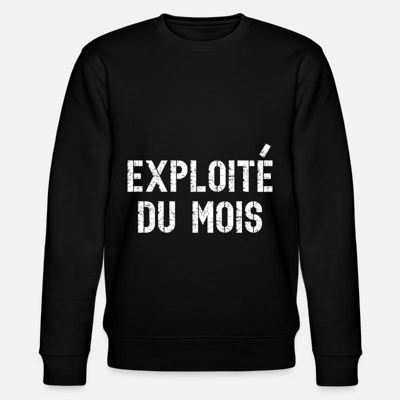 exploité du mois - Sweat bio CHANGER Stanley/Stella Unisexe - noir