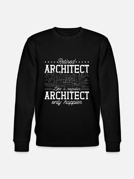 Retired Architect Architects Job Architecture - Stanley/Stella CHANGER Unisex Organic Sweatshirt - black