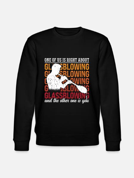 Glassblåsing En av oss har rett når det gjelder glassproduksjon - Stanley/Stella CHANGER økologisk unisex-sweatshirt - svart