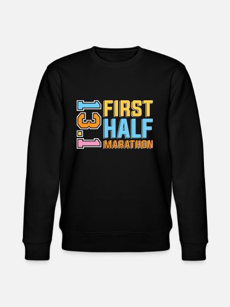 Half Marathon First Half Marathon 13.1 Triathlon - Stanley/Stella CHANGER Unisex Organic Sweatshirt - black