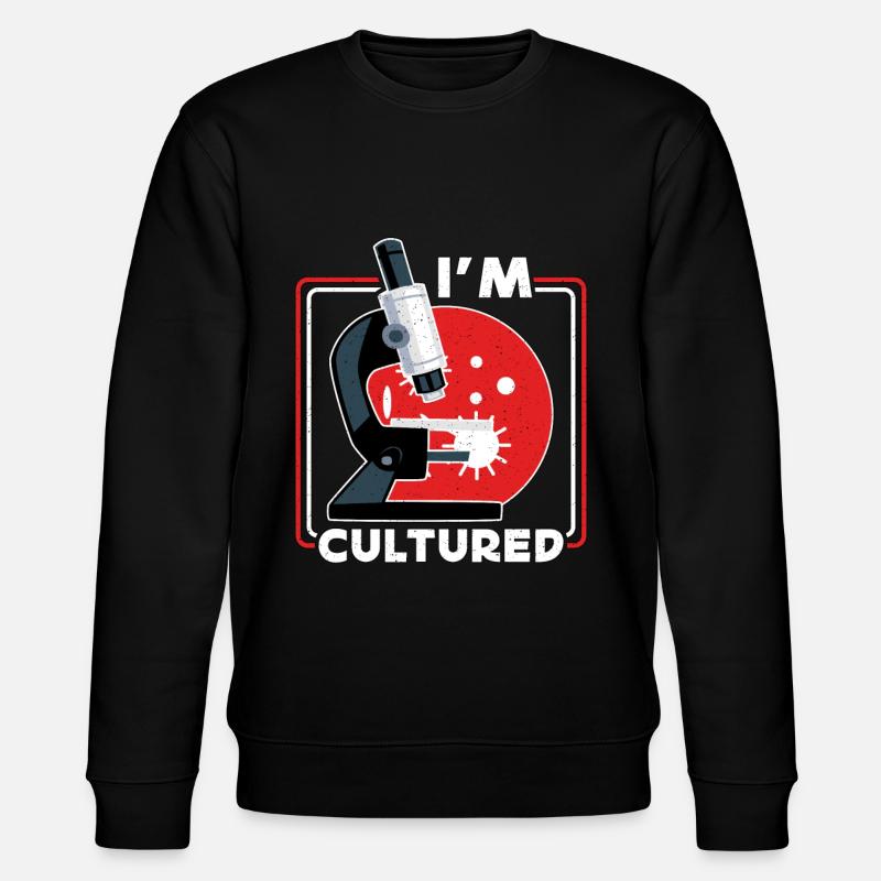Microbiologist I'm Cultured Microscope Scientist - Stanley/Stella Unisex Bio-Sweatshirt CHANGER - Schwarz