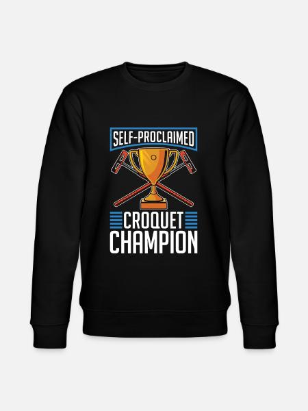 Croquet Self-Proclaimed Croquet Champion Mallet - Stanley/Stella CHANGER Unisex Organic Sweatshirt - black
