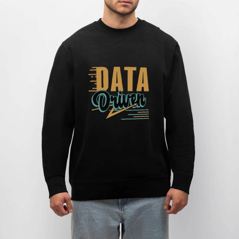 Data Analyst Data Driven Machine Learning Analysts Stanley/Stella Unisex Bio-Sweatshirt CHANGER 