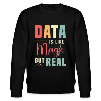 Data Analyst Data Is Like Magic But Real Analysts - Stanley/Stella Unisex Bio-Sweatshirt CHANGER  - Schwarz - Vorne - Nik (191cm) & Marisol (170cm)