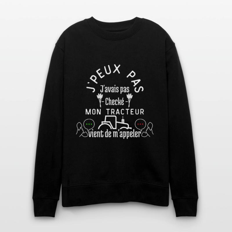 J'AVAIS pas Checké Mon Tracteur m'appelle Sweat bio CHANGER Stanley/Stella Unisexe