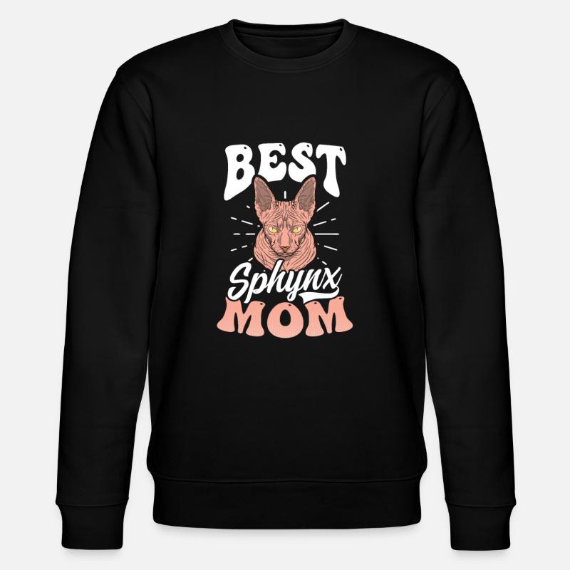 Sphynx Chat Meilleur Sphynx Maman - Sweat bio CHANGER Stanley/Stella Unisexe - noir