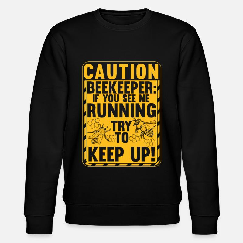 Beware Beekeeper Funny Beekeeping - Stanley/Stella CHANGER Unisex Organic Sweatshirt - black