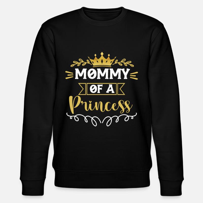 Maman d’une princesse Jolie Mère-Fille - Sweat bio CHANGER Stanley/Stella Unisexe - noir
