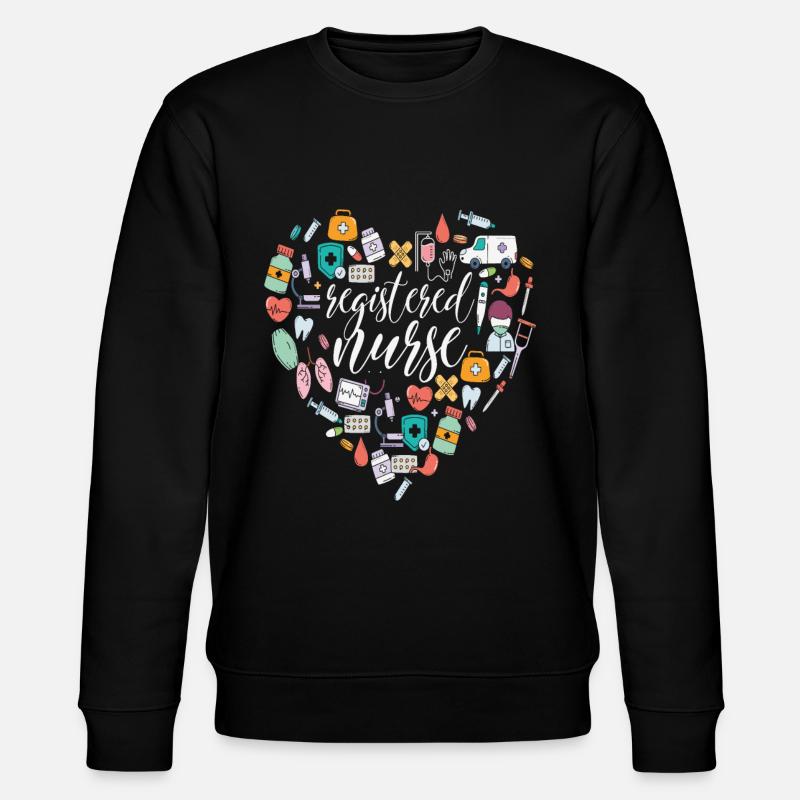 Registered Nurse Nursing Quotes - Stanley/Stella CHANGER Unisex Organic Sweatshirt - black