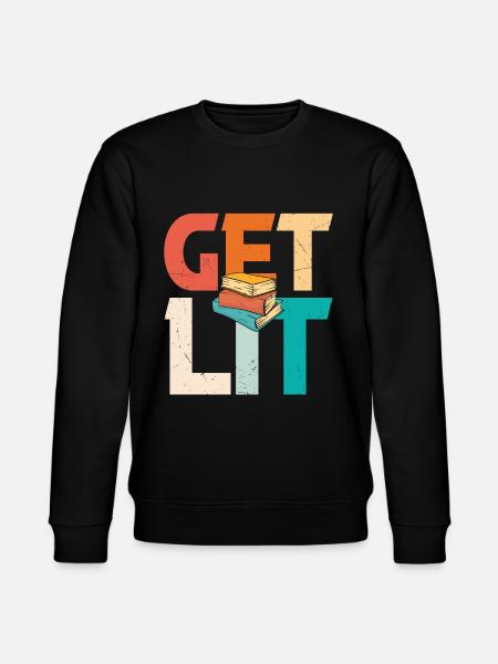 Get Lit Books Quotes - Stanley/Stella CHANGER Unisex Organic Sweatshirt - black
