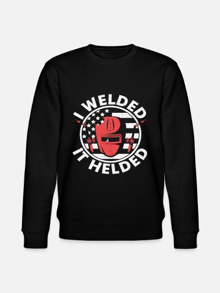 I Welded It Helded - Stanley/Stella CHANGER Unisex Organic Sweatshirt - black