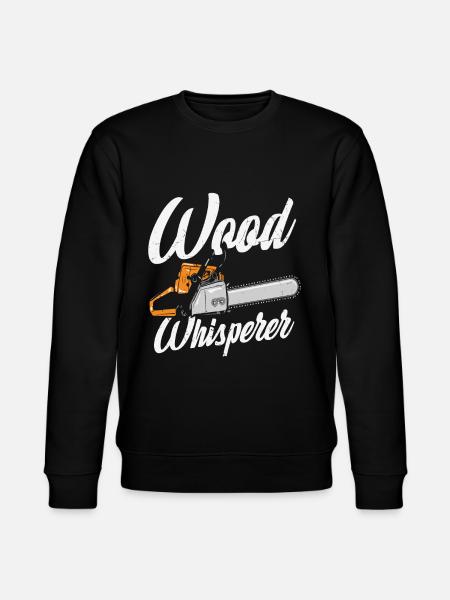 Wood Whisperer Quotes - Stanley/Stella CHANGER Unisex Organic Sweatshirt - black