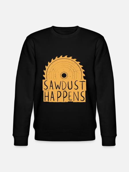 Sawdust Happens - Stanley/Stella CHANGER Unisex Organic Sweatshirt - black