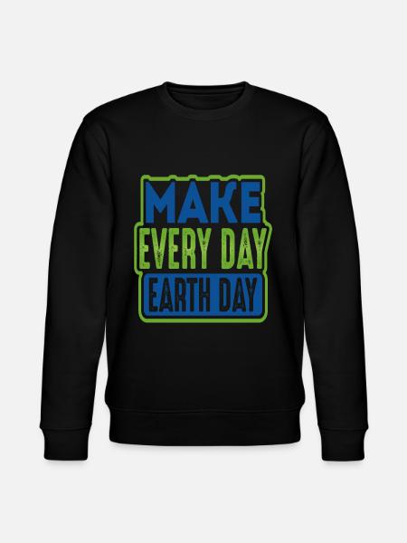 Make Everyday Earth Day - Stanley/Stella CHANGER Unisex Organic Sweatshirt - black