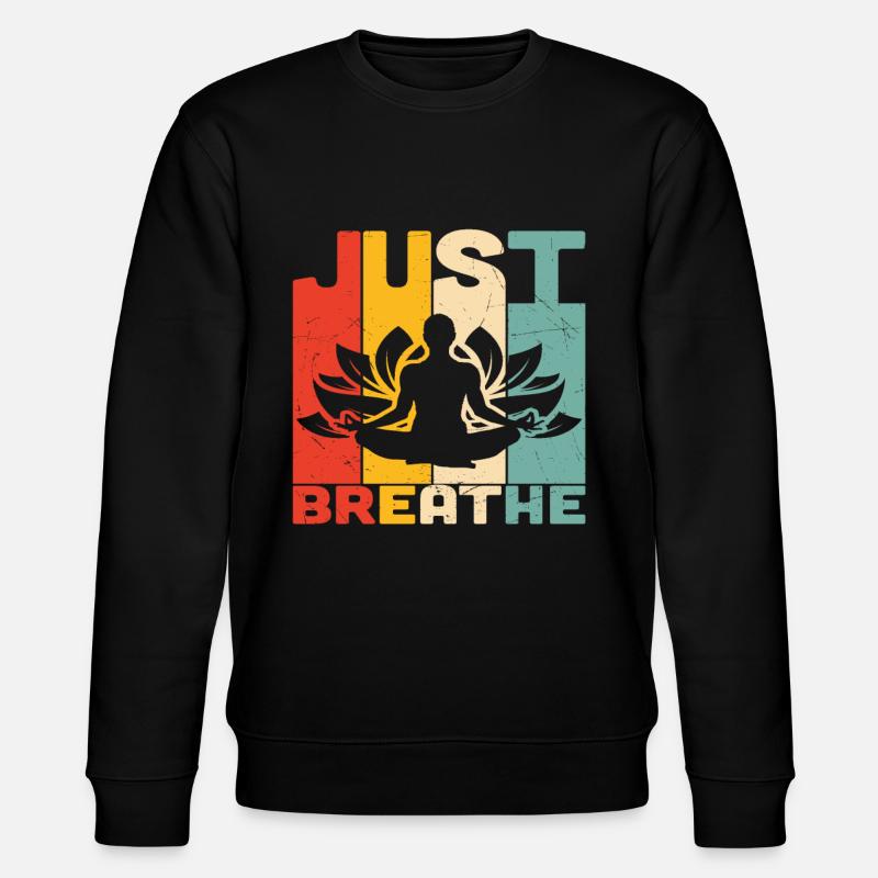 Just Breath Yoga Qutoes - Sweat bio CHANGER Stanley/Stella Unisexe - noir