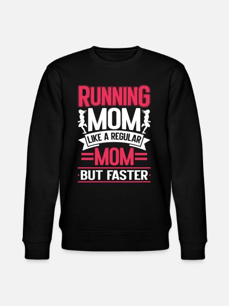 Running Mom Marathon Runner Jogging - Sweat bio CHANGER Stanley/Stella Unisexe - noir