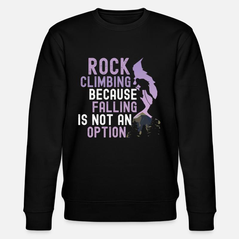 Climbing Mountain Boulder Climble Climber - Stanley/Stella CHANGER Unisex Organic Sweatshirt - black