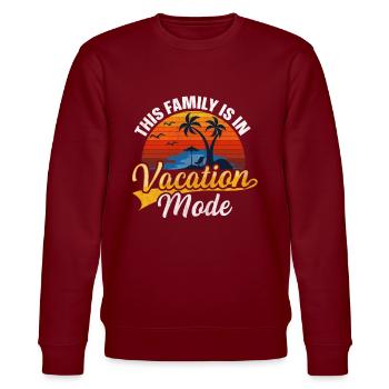 This Family Is In Vacay Mode Family Vacation - Stanley/Stella Unisex Bio-Sweatshirt CHANGER  - Burgunderrot - Vorne - Nik (191cm) & Marisol (170cm)