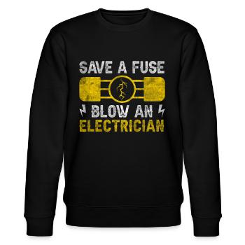Save A Fuse Blow An Electrician Elektriker - Stanley/Stella CHANGER Unisex Organic Sweatshirt - black - Front - Nik (191cm) & Marisol (170cm)