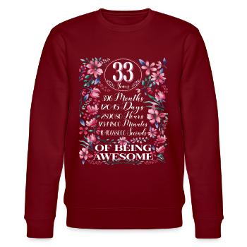 33 Years, Months Florales Frauen 33. Geburtstags - Stanley/Stella Unisex Bio-Sweatshirt CHANGER  - Burgunderrot - Vorne - Nik (191cm) & Marisol (170cm)