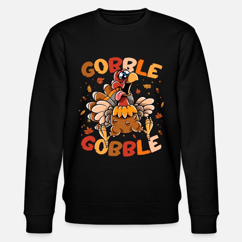 Thanksgiving Funny Turkey Gobble Gobble - Stanley/Stella CHANGER Unisex Organic Sweatshirt - black