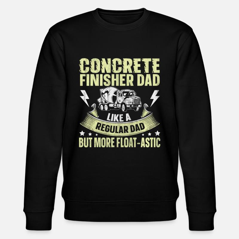 Float-Astic Concrete Finisher Dad Betonbauer - Stanley/Stella Unisex Bio-Sweatshirt CHANGER  - Schwarz